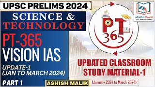 (PART-1) VISION IAS PT365 SCIENCE & TECH UPDATED NOTES (JAN-MARCH 2024) #upsc #pt365 #prelims2024