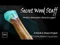 Secret Wood Staff