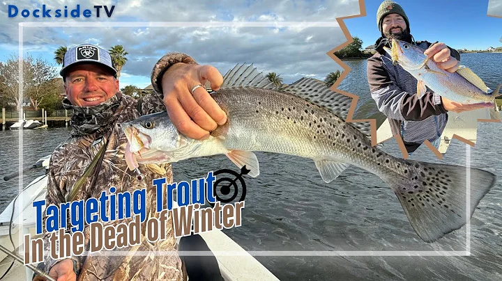 DockSide TV 'How to Target Trout in the Dead of the Winter'