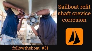 Esper Refit 31 – swim platform; shaft crevice corrosion