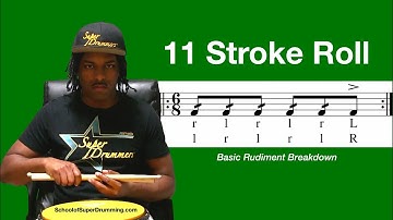 BASIC FOR DRUMMERS | 11 Stroke Roll Rudiment