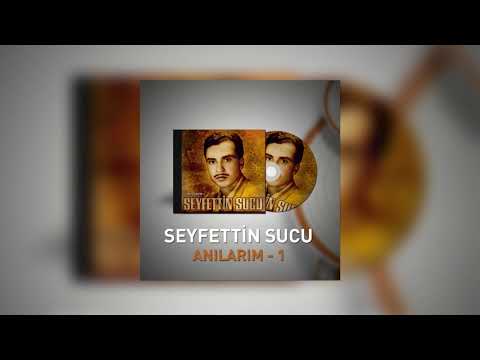 Seyfettin Sucu - Vur Sineme Öldür Beni