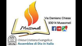 Evangelizzazione Mussomeli Chiesa Cristiana Evangelica ADI Mussomeli Via Damiano Chiesa 8.7.2021