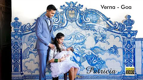 Patricia | Baptism Film | Verna - Goa