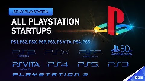 All PlayStation Startups (PS1, PS2, PSX, PSP, PS3, PS Vita, PS4, PS5, 30th Anniversary)