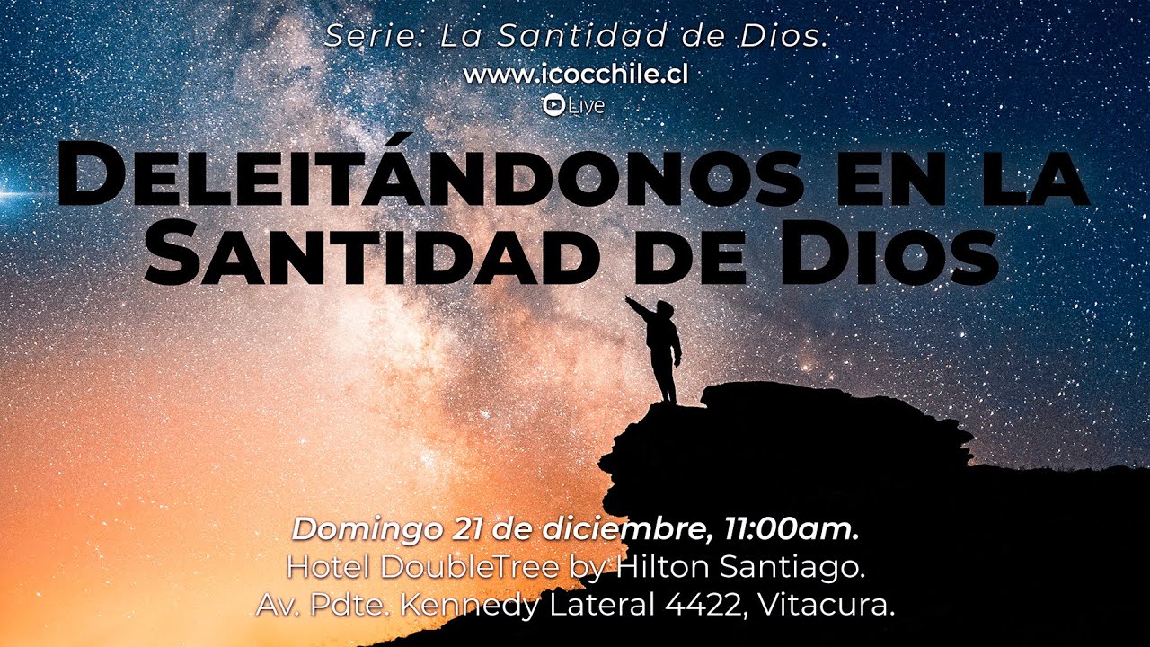 Deleitándonos en la Santidad de Dios | Servicio de Domingo