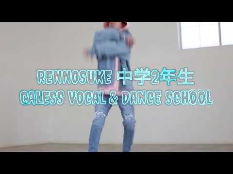 【RENNOSUKE】中学生ダンサー　キャレス在校生紹介