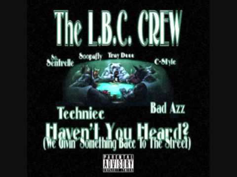 LBC Crew ft. Roger Troutman - Beware of My Crew [R...