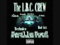 LBC Crew ft. Roger Troutman - Beware of My Crew [Remix]