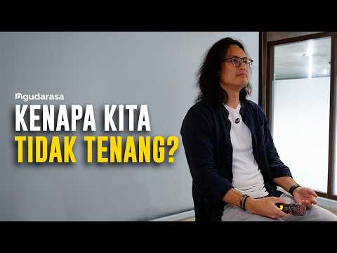 Kenapa Kita Tidak Pernah Tenang? (Dan Cara Saya Mengatasinya)