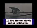 1930s FISHING TRIP TO BIMINI, BAHAMAS   SS SAPONA SHIPWRECK &amp; PAN AM COMMODORE FLYING BOAT 96894