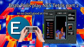 Enzo police plays NES Tetris part TWOOO
