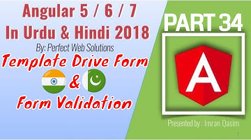 Part 34 Angular Tutorial Series in Urdu 2018: Angular 7 Template Driven Forms | NG Forms Validation