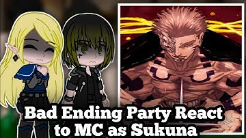 [NTR]|| JJK || Bad Ending Party React to Lihan as Sukuna || Bad Ending Party X Jujutsu Kaisen ||