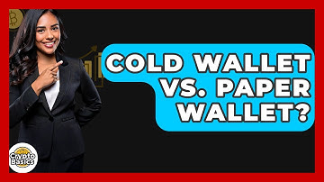 Cold Wallet Vs. Paper Wallet? - CryptoBasics360.com