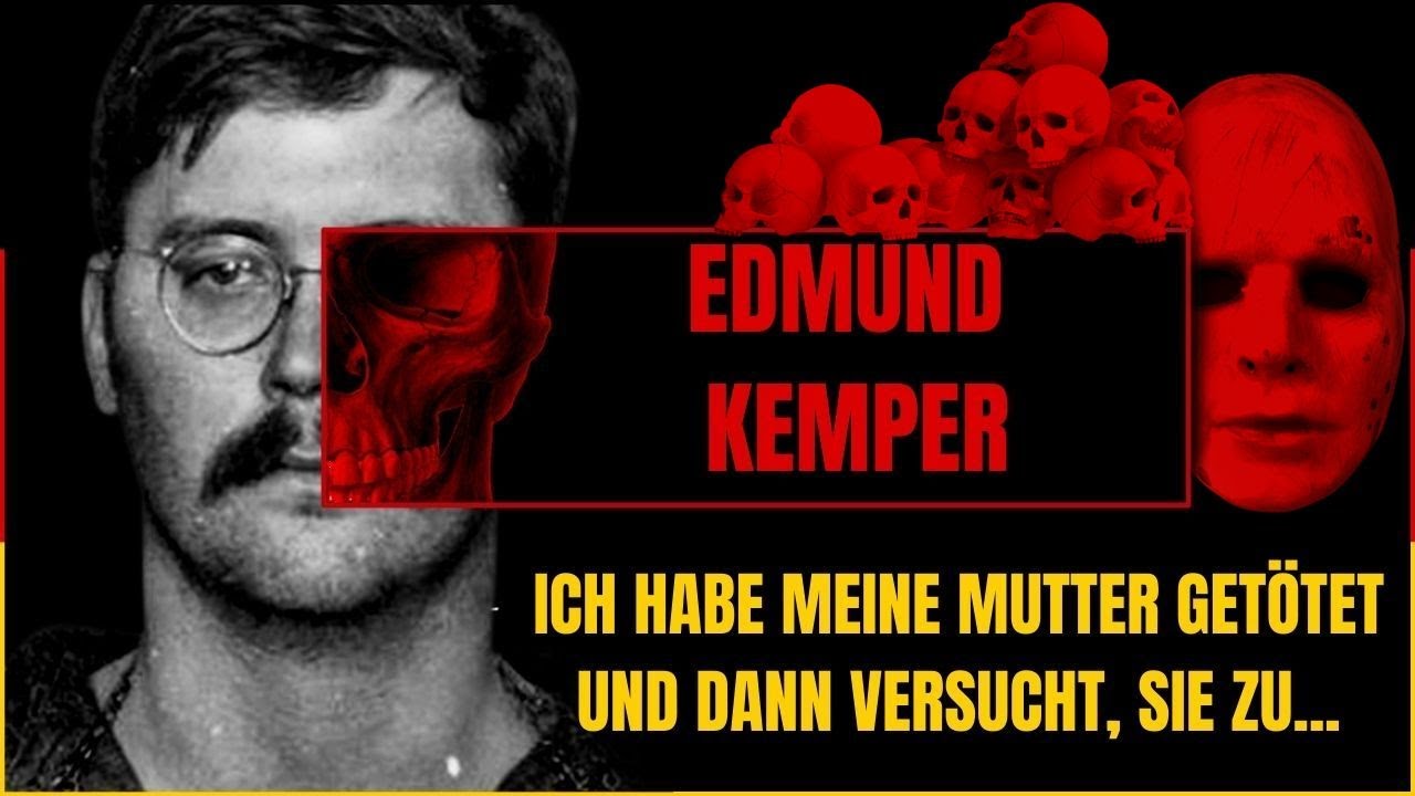 VON KINDHEIT AN HATTE ER EINE NEIGUNG ZUM TÖTEN - DOKUMENTATION ÜBER EDMUND KEMPER