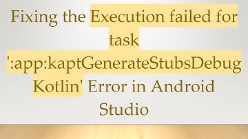Fixing the Execution failed for task 