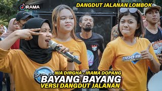 RILISAN BAYANG BAYANG NIA DIRGHA LIVE DI JALANAN BARENG IRAMA DOPANG