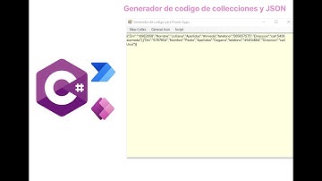 🚀Power Apps y C#, Aplicación para generador código  de colecciones y JSON