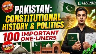 Constitutional History &amp; Politics of Pakistan | 100 Most Important One-Liners|CSS, PMS, PPSC|FPSC|GK
