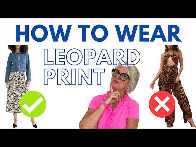 How to Wear Leopard or Animal Prints the *RIGHT* Way! 