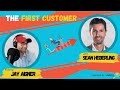 The First Customer - The Art of Turning Pocket Change into Capital Gains with Founder Sean Heberling