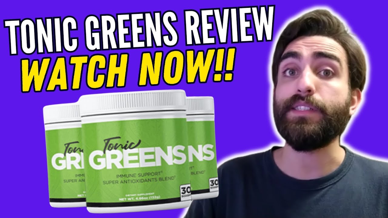 TONIC GREENS – (( WATCH NOW!! )) – Tonic Greens Review – TonicGreens Reviews – TonicGreens Powder