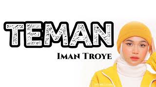 IMAN TROYE - TEMAN LIRIK MV