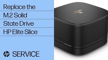 Replace the M.2 Solid State Drive | HP Elite Slice | HP