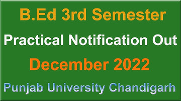 B.ed 3rd semester practical exam skill in teaching notification punjab university chandigarh 2022