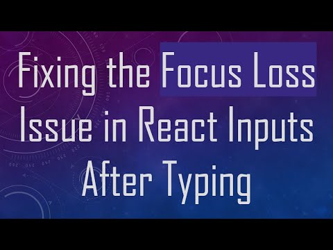 Fixing the Focus Loss Issue in React Inputs After Typing