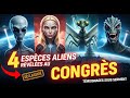 Quatre Races Aliens Dévoilées au Congrès : Gris, Nordiques, Insectoïdes, Reptiliens