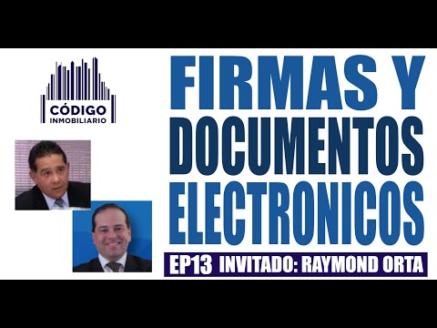 13 | FIRMAS Y DOCUMENTOS ELECTRÓNICOS | Código Inmobiliario