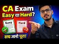 CA Exam Easy or Hard? Reality No One Tells You! My Honest Experience (2026)