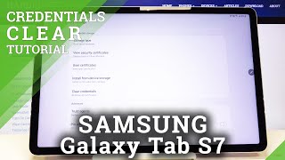 How to Clear Credentials in SAMSUNG Galaxy Tab S7 – Remove All Certificates screenshot 3