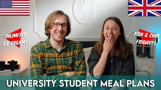 University Student Meal Plans! | British vs American