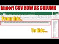 Import CSV row as COLUMN in Excel.  e.g. eBay BLOCKED BUYERS