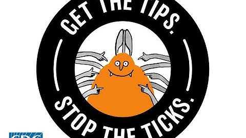 Get the tips! Stop the ticks. Prevent Tick Bites.