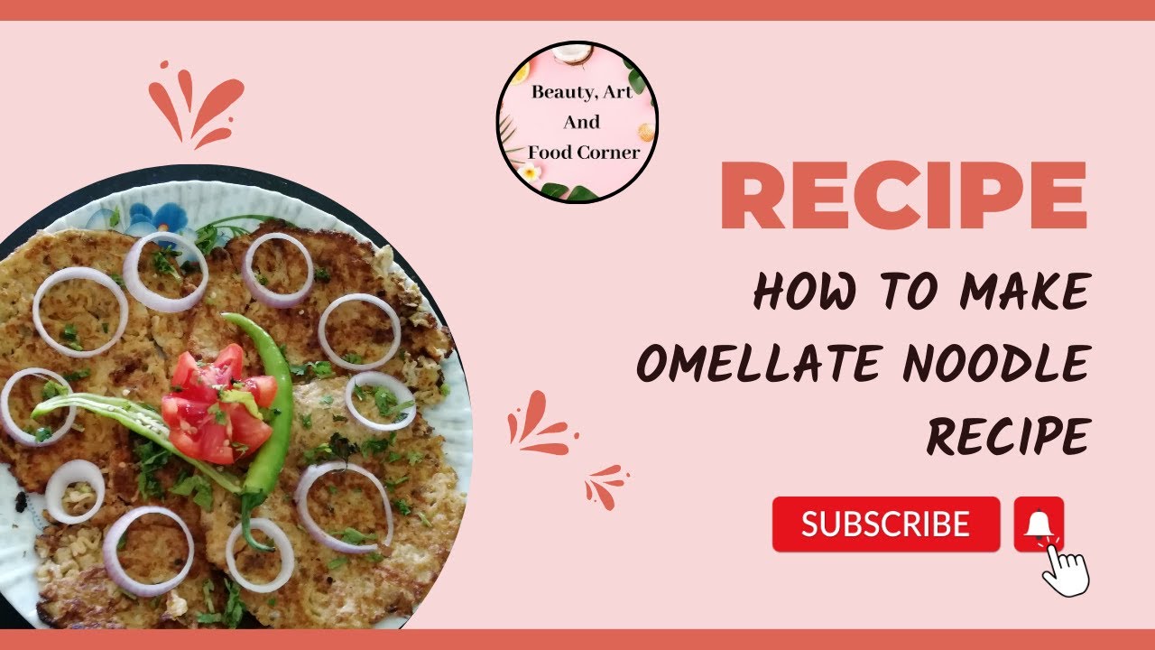 Noodle Omelette Recipe - Noodle Omelette Recipe - Instant Noodle Omelette