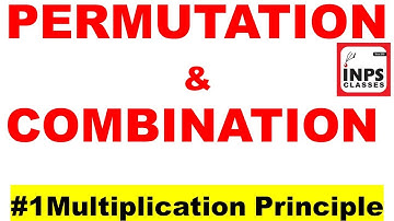#1 Permutation & Combination#Multiplication Principle Basic Concepts of P&C#Nitin Agrawal#NIMCET,IIT