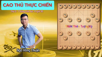 Trực Tiếp Cờ Tướng | Top 11 quốc gia 2021 | Ngô Hồng Thuận rank Thiên Thiên Tượng Kỳ cấp 8.2