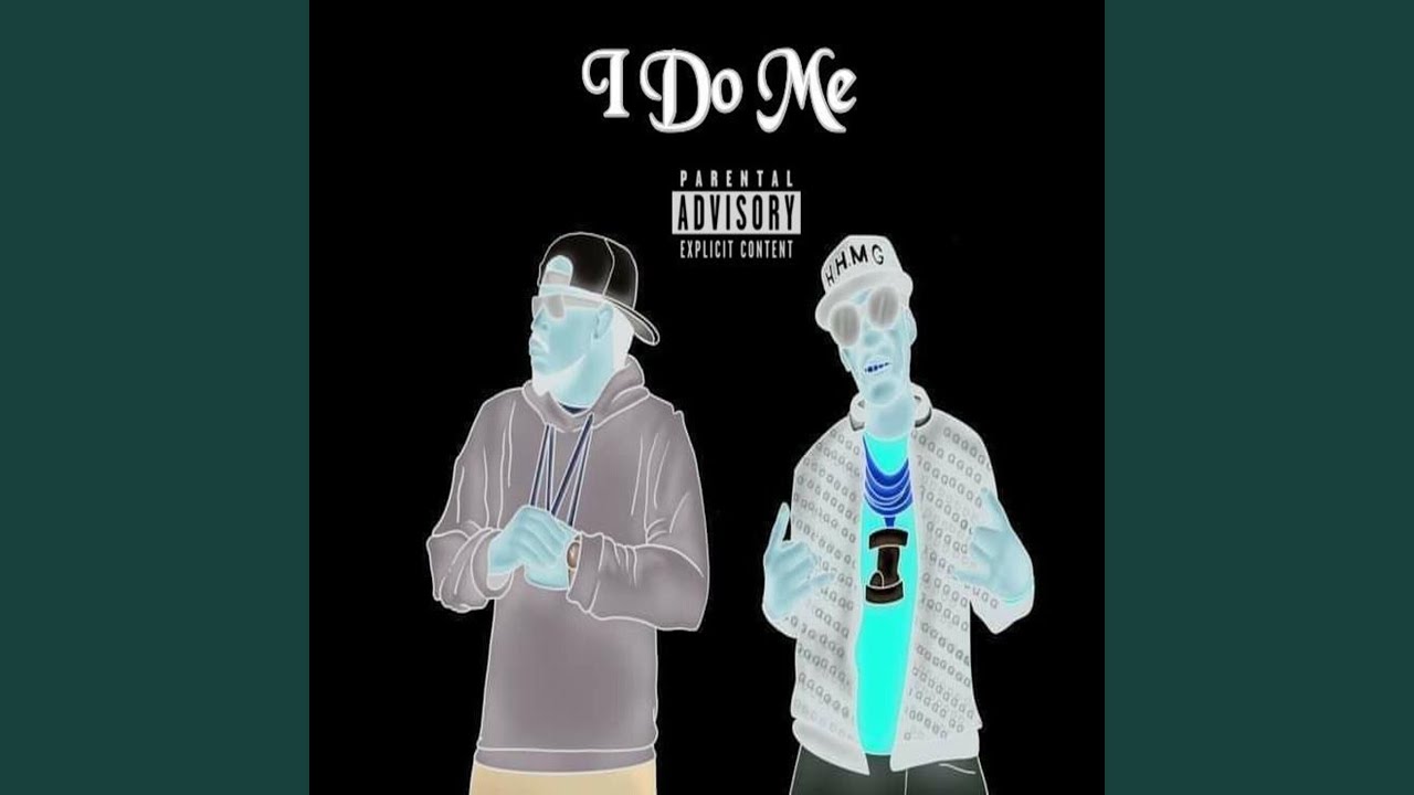 Watch I Do Me on YouTube Watch I Do Me on YouTube