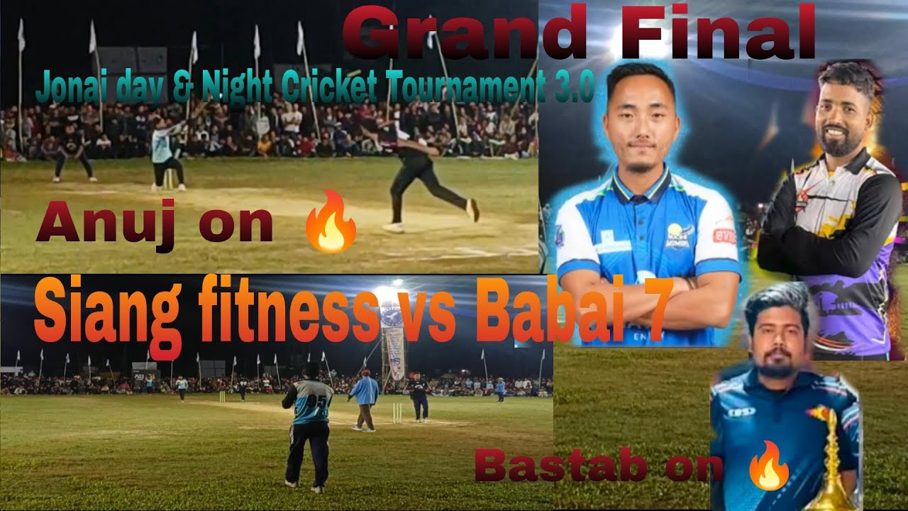 GRAND FINAL SIANG FITNESS VS BABAI 7# Jonai day & Night Cricket Tournament#High voltage#Subscribe