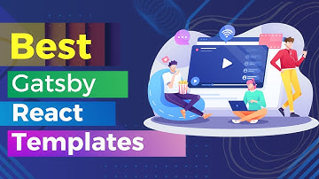Gatsby React Templates | Gatsby Js Templates