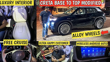 Hyundai Creta E Base to Top Modified With Price ✅ Creta Base to Top Modification With Price | 2025