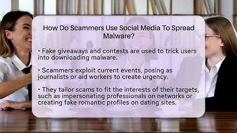 How Do Scammers Use Social Media To Spread Malware? - Everyday-Networking
