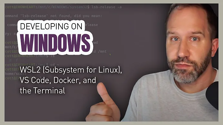 Developing on Windows with WSL2 (Subsystem for Linux), VS Code, Docker, and the Terminal