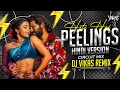 Peelings Hindi Circuit Mix DJ Vikas Pushpa2 The Rule Allu Arjun Rashmika M Sukumar DSP Peelings Hindi Circuit Mix DJ Vikas Pushpa2 The Rule Allu Arjun Rashmika M Sukumar DSP