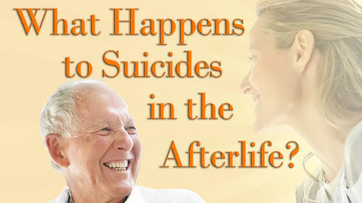 What Happens to Suicides in the Afterlife?