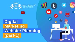 Website Planning and Creation (Part-1)| Best Digital Marketing Tutorial For Beginners | @henryharvin